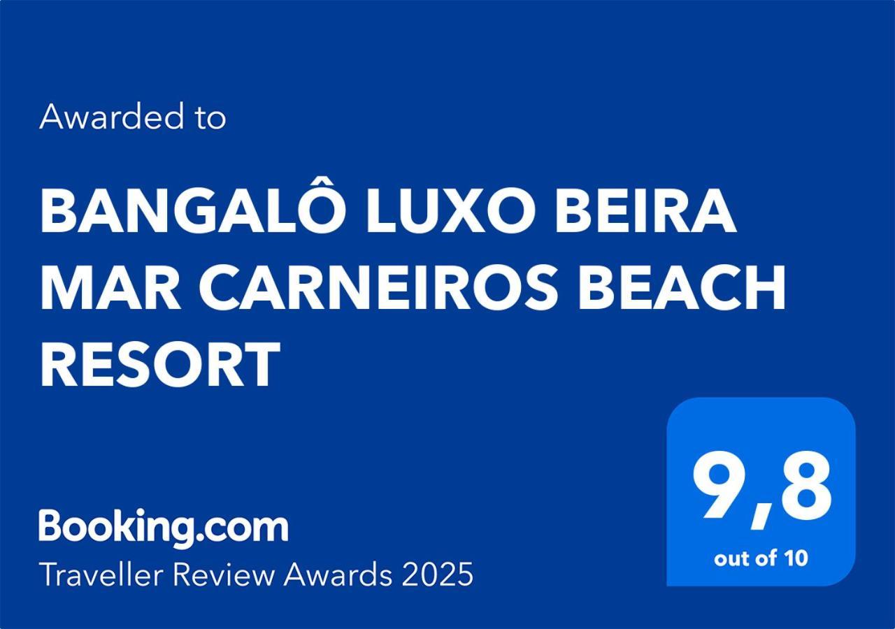 Bangalo Luxo Beira Mar Carneiros Beach Resort Прайя дос Карнейрос Екстериор снимка